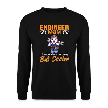 Engineer Mom Like A Regualr Mom But Cooler - Unisex Sweatshirt - black - Front - Alina (178cm) & Michal (187cm)