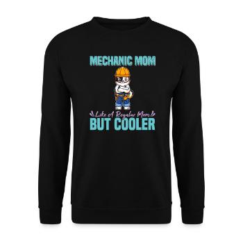 Mechanic Mom Like A Regualr Mom But Cooler - Unisex Pullover - Schwarz - Vorne - Alina (178cm) & Michal (187cm)
