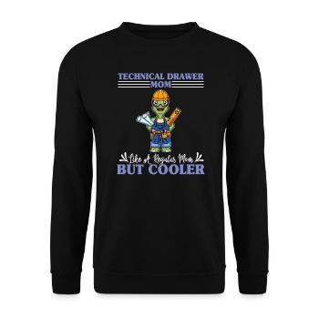 Technical Drawer Mom Like A Regualr Mom But Cooler - Unisex Pullover - Schwarz - Vorne - Alina (178cm) & Michal (187cm)