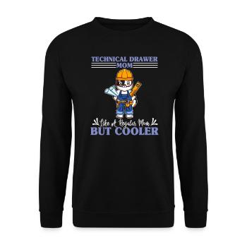 Technical Drawer Mom Like A Regualr Mom But Cooler - Unisex Pullover - Schwarz - Vorne - Alina (178cm) & Michal (187cm)