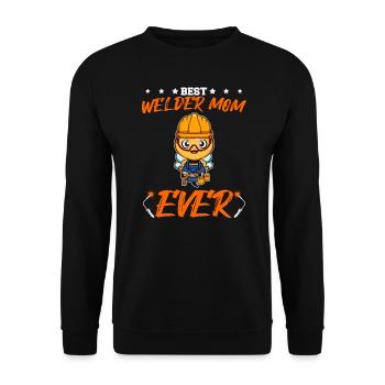 Best Welder Mom Ever Metal Work Crafts Mother - Unisex Sweatshirt - black - Front - Alina (178cm) & Michal (187cm)