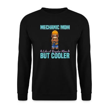 Mechanic Mom Like A Regualr Mom But Cooler - Unisex Pullover - Schwarz - Vorne - Alina (178cm) & Michal (187cm)