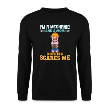 I'm A Mechanic And A Mom Nothing Scares Me - Unisex Pullover - Schwarz - Vorne - Alina (178cm) & Michal (187cm)