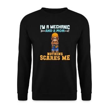 I'm A Mechanic And A Mom Nothing Scares Me - Unisex Pullover - Schwarz - Vorne - Alina (178cm) & Michal (187cm)