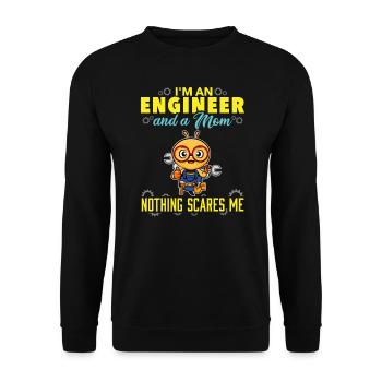 I'm An Engineer And A Mom Nothing Scares Me - Unisex Sweatshirt - black - Front - Alina (178cm) & Michal (187cm)
