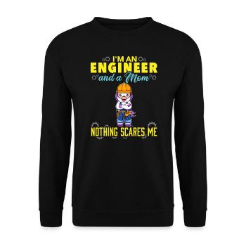 I'm An Engineer And A Mom Nothing Scares Me - Unisex Sweatshirt - black - Front - Alina (178cm) & Michal (187cm)