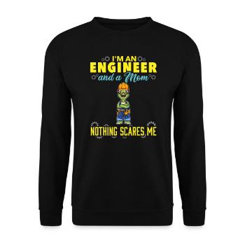 I'm An Engineer And A Mom Nothing Scares Me - Unisex Sweatshirt - black - Front - Alina (178cm) & Michal (187cm)