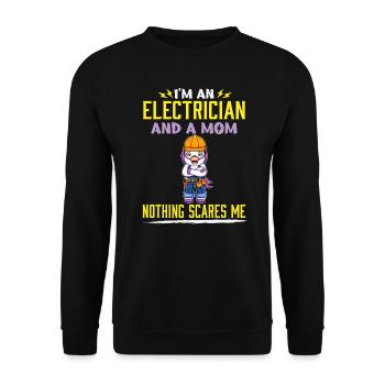 I'm An Electrician And A Mom Nothing Scares Me - Unisex Pullover - Schwarz - Vorne - Alina (178cm) & Michal (187cm)