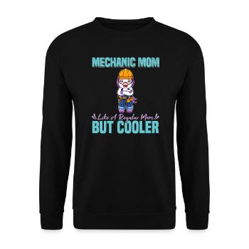 Mechanic Mom Like A Regualr Mom But Cooler - Unisex Pullover - Schwarz - Vorne - Alina (178cm) & Michal (187cm)