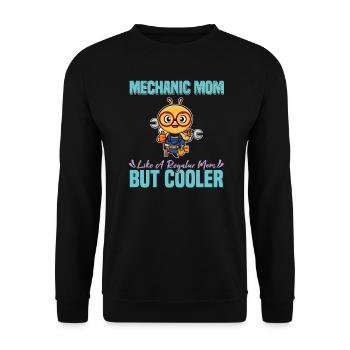 Mechanic Mom Like A Regualr Mom But Cooler - Unisex Pullover - Schwarz - Vorne - Alina (178cm) & Michal (187cm)