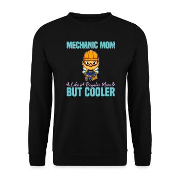 Mechanic Mom Like A Regualr Mom But Cooler - Unisex Pullover - Schwarz - Vorne - Alina (178cm) & Michal (187cm)