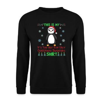 This Is My It's Too Hot For Ugly Christmas Sweater - Unisex Sweatshirt - black - Front - Alina (178cm) & Michal (187cm)
