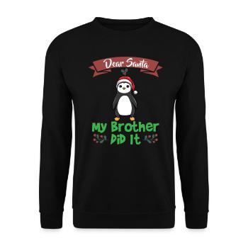 Cher Père Noël Mon frère l’a fait Frères et sœurs Noël - Sweat-shirt Unisexe - noir - Devant - Alina (178cm) & Michal (187cm)