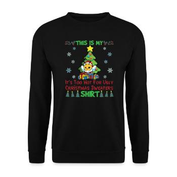 C'est mon pull de Noël il fait trop chaud pour moche - Sweat-shirt Unisexe - noir - Devant - Alina (178cm) & Michal (187cm)