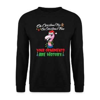 Oh Christmas Tree Your Ornaments Are History - Unisex Sweatshirt - black - Front - Alina (178cm) & Michal (187cm)