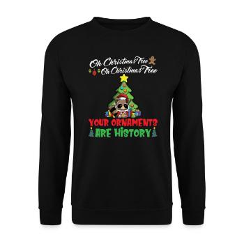 Oh Christmas Tree Your Ornaments Are History - Unisex Sweatshirt - black - Front - Alina (178cm) & Michal (187cm)