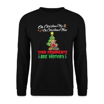 Oh Christmas Tree Your Ornaments Are History - Unisex Sweatshirt - black - Front - Alina (178cm) & Michal (187cm)