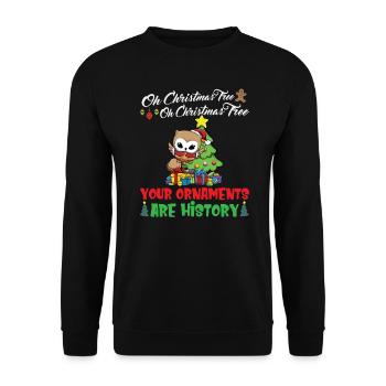 Oh Christmas Tree Your Ornaments Are History - Unisex Sweatshirt - black - Front - Alina (178cm) & Michal (187cm)