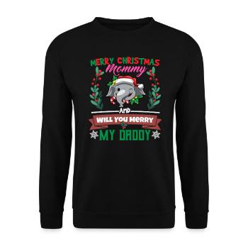 Merry Christmas Mommy And Will You Merry My Daddy - Unisex Pullover - Schwarz - Vorne - Alina (178cm) & Michal (187cm)