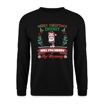 Merry Christmas Daddy And Will You Merry My Mommy - Unisex Pullover - Schwarz - Vorne - Alina (178cm) & Michal (187cm)