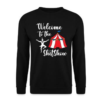 Bienvenue au Shitshow Circus - Sweat-shirt Unisexe - noir - Devant - Alina (178cm) & Michal (187cm)