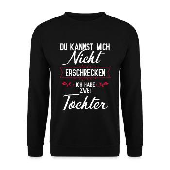 Vater und Tochter Du kannst mich nicht erschrecken - Unisex Pullover - Schwarz - Vorne - Alina (178cm) & Michal (187cm)