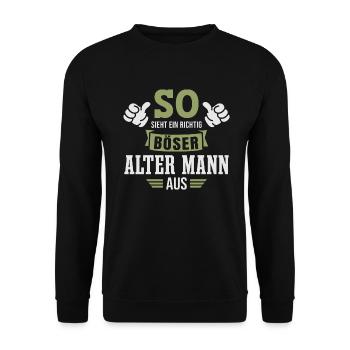 Böser Alter Mann Sarkasmus Spruch Lustig - Unisex Pullover - Schwarz - Vorne - Alina (178cm) & Michal (187cm)