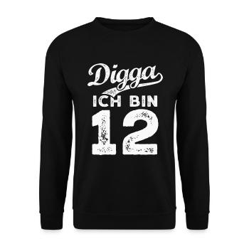 Digga Ich Bin 12 Jahre 12. Geburtstag - Unisex Pullover - Schwarz - Vorne - Alina (178cm) & Michal (187cm)