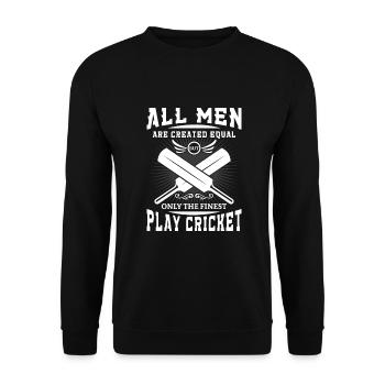 Men are created equal but the finest play cricket - Sweat-shirt Unisexe - noir - Devant - Alina (178cm) & Michal (187cm)