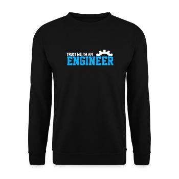 Trust Me I'm An Engineer - Unisex Pullover - Schwarz - Vorne - Alina (178cm) & Michal (187cm)