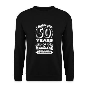 I survived 50 years of marriage - Unisex Sweatshirt - black - Front - Alina (178cm) & Michal (187cm)