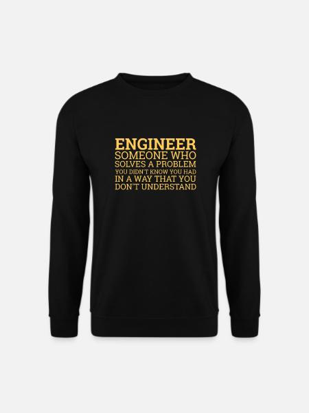 "Engineer Solve Problems" | Ingenieur - Unisex Pullover - Schwarz