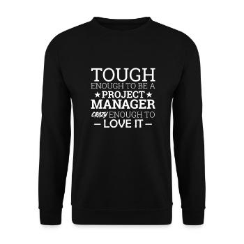 "Project Manager Crazy" | "Project Manager" - Unisex Sweatshirt - black - Front - Alina (178cm) & Michal (187cm)
