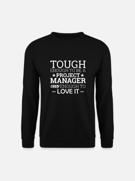 "Project Manager Crazy" | "Project Manager" - Unisex Pullover - Schwarz