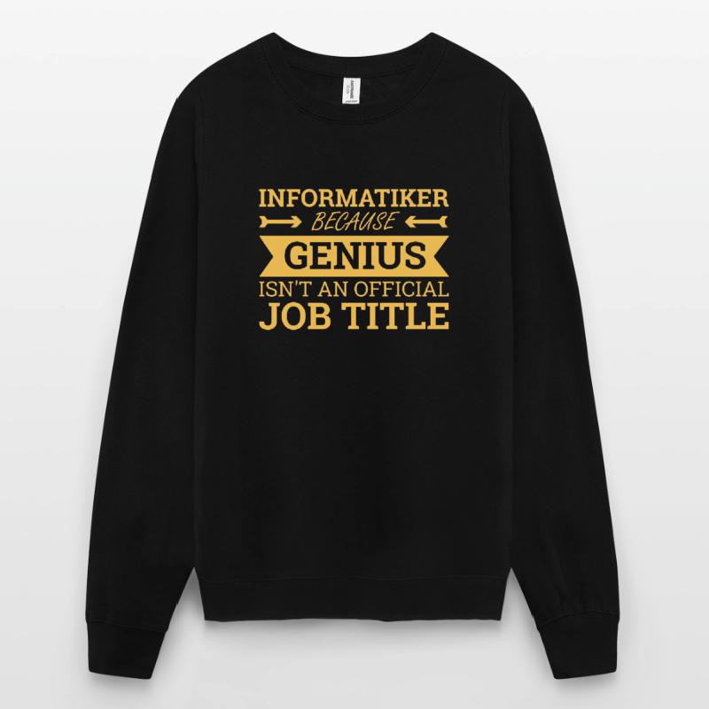 "Computer Scientist Genius | Computer Science" Unisex Sweatshirt