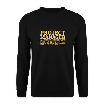 "Project Manager Spreadsheet | Project Manager" - Unisex Sweatshirt - black - Front - Alina (178cm) & Michal (187cm)