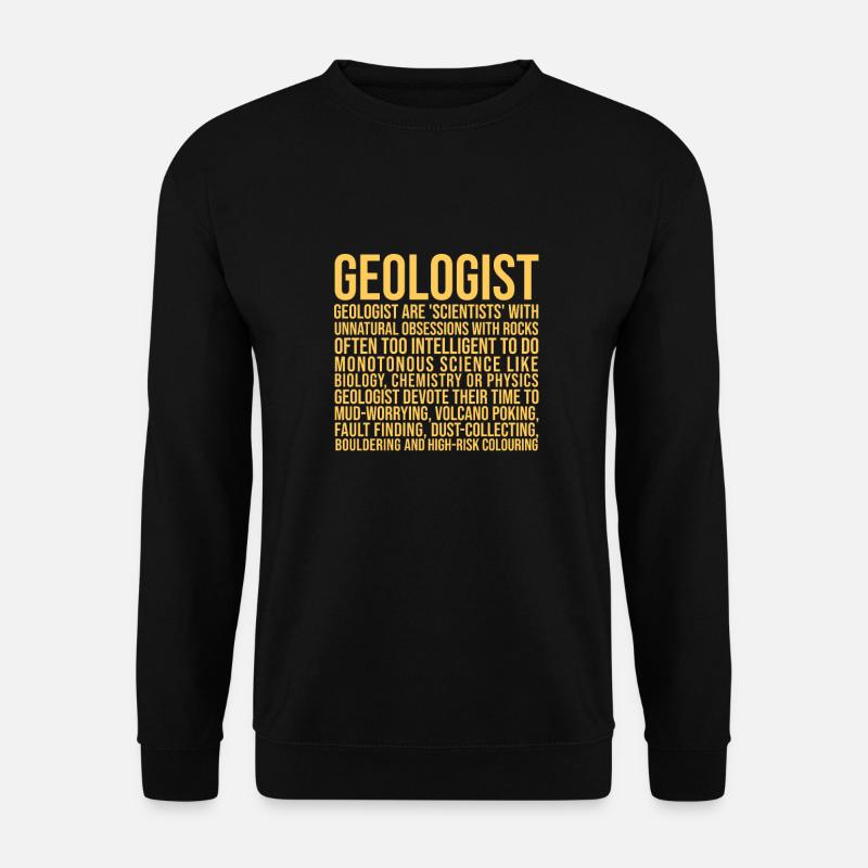 "Geologist Definition | Geology" - Unisex Sweatshirt - black
