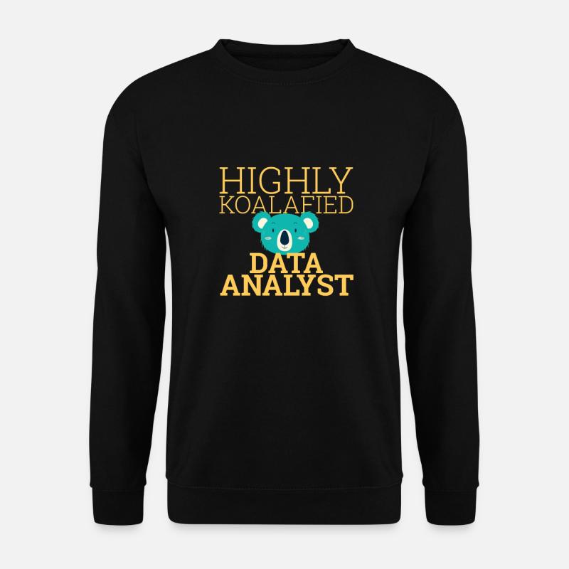 "Data Analyst Koalafied | Data Scientist" - Unisex Sweatshirt - black