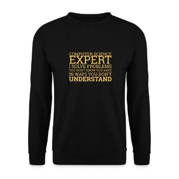 "Computer Science Expert Problem | Computer Science" - Unisex Sweatshirt - black - Front - Alina (178cm) & Michal (187cm)
