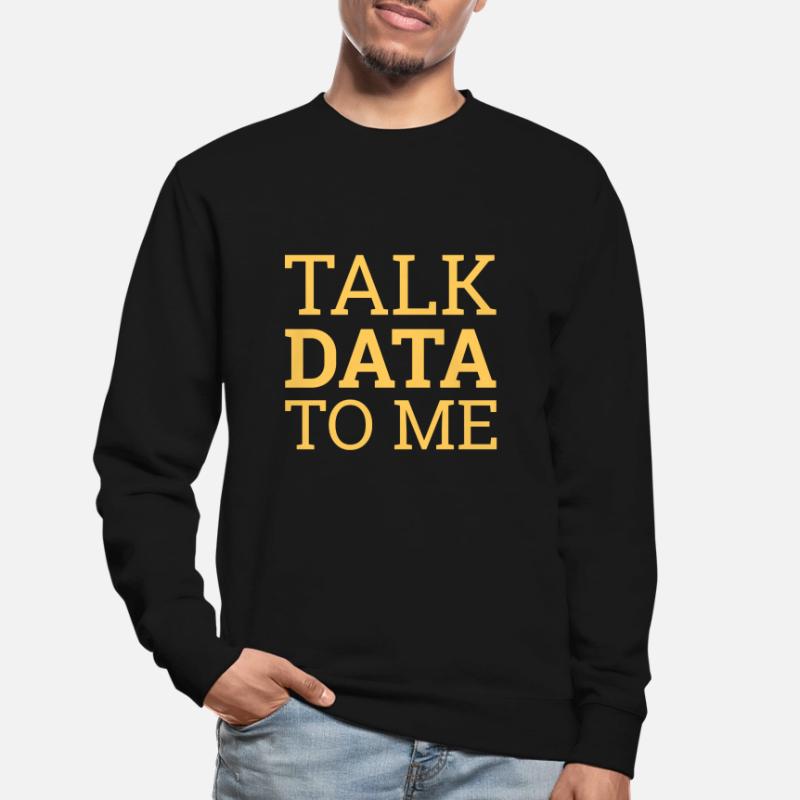 "Talk Data Data Science | Data Science" Unisex Pullover