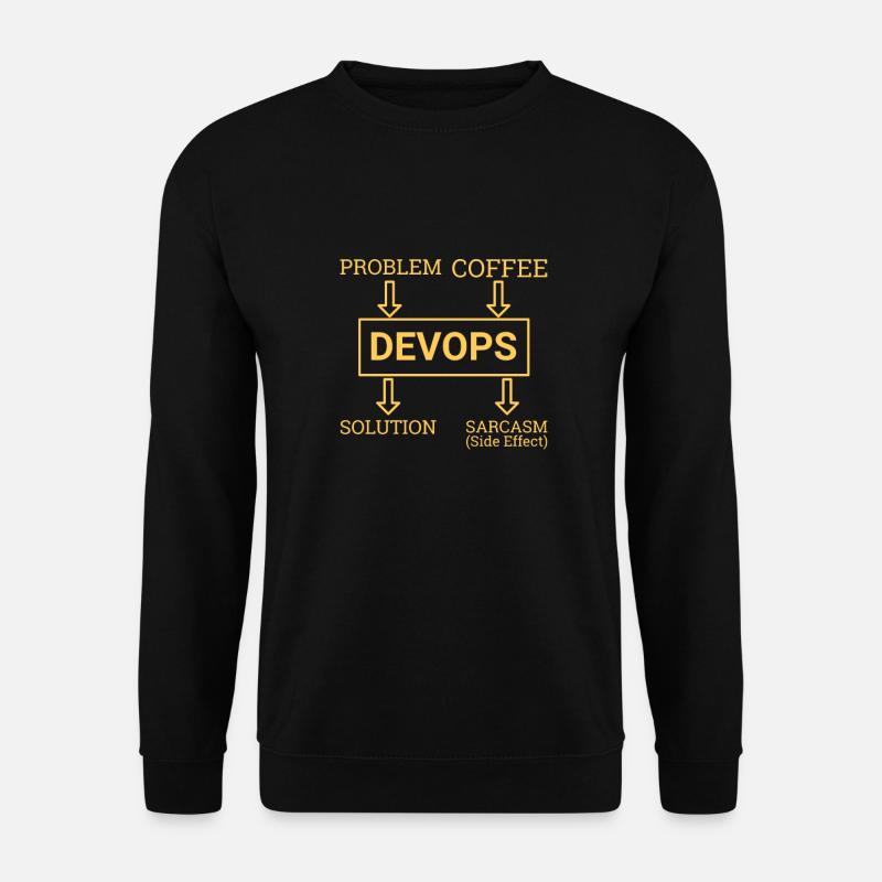 "DevOps Sarcasm | Softwareentwicklung" - Unisex Pullover - Schwarz