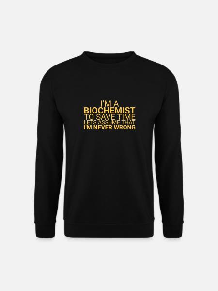"Biochemist Time | Biochemistry" - Unisex Sweatshirt - black