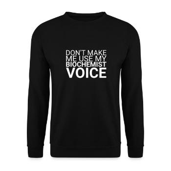 "Biochemist Voice | Biochemistry" - Unisex Sweatshirt - black - Front - Alina (178cm) & Michal (187cm)