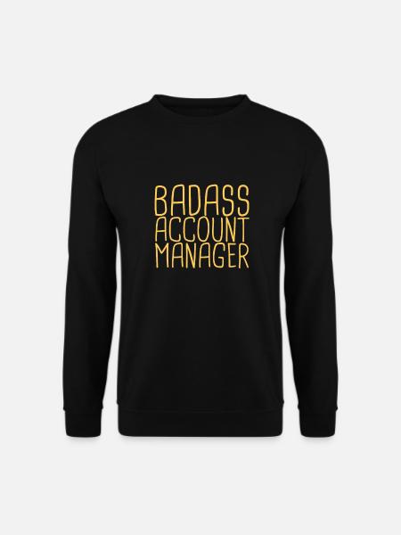 "Account Manager Badass | Vertrieb" - Unisex Pullover - Schwarz