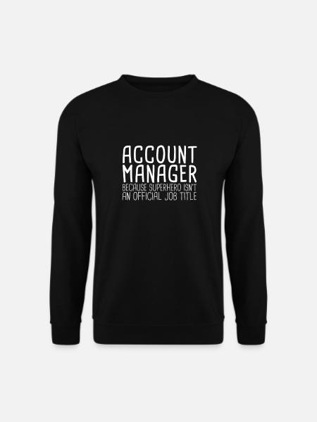 "Account Manager Superhero | Vertrieb" - Unisex Pullover - Schwarz