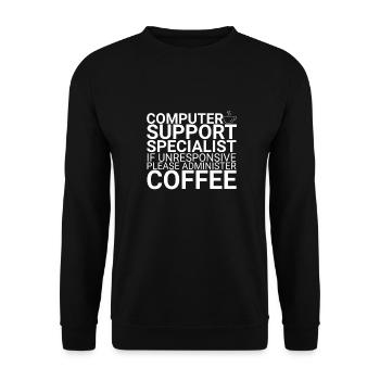 "Computer Support Specialist Coffee | IT Support" - Unisex Sweatshirt - black - Front - Alina (178cm) & Michal (187cm)