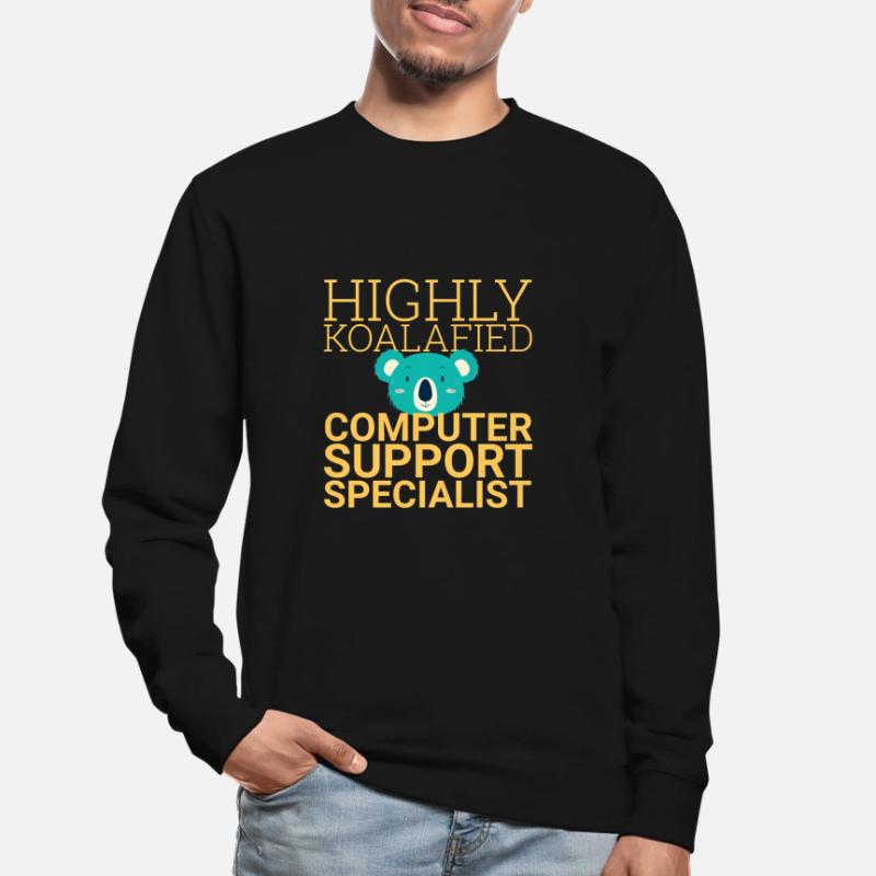 Computer Support Specialist Koalafied | IT Support Unisex Sweatshirt
