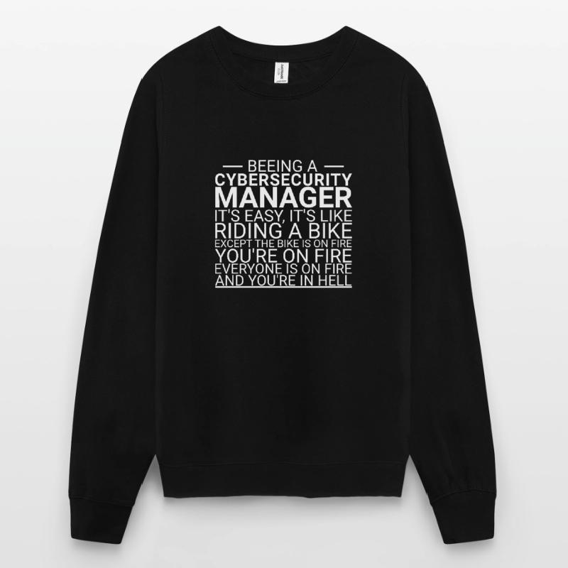 "Cybersecurity Manager Hell | Cybersecurity" Unisex Sweatshirt