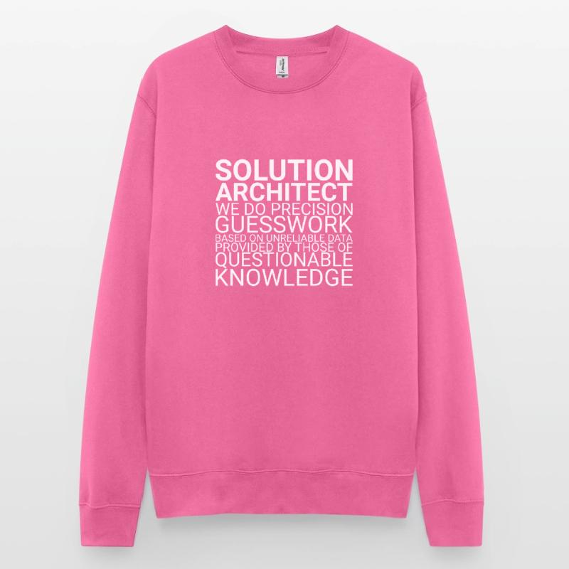 Solution Architect Guesswork|Solution Architecture Unisex Pullover