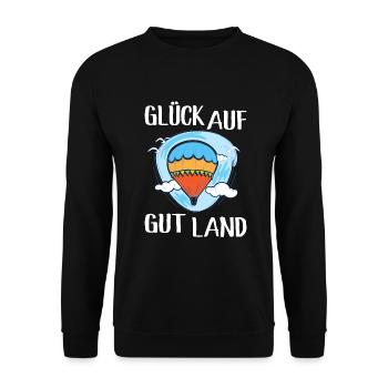 Ballonfahrer Glück Auf Gut Land Heissluftballon - Unisex Pullover - Schwarz - Vorne - Alina (178cm) & Michal (187cm)